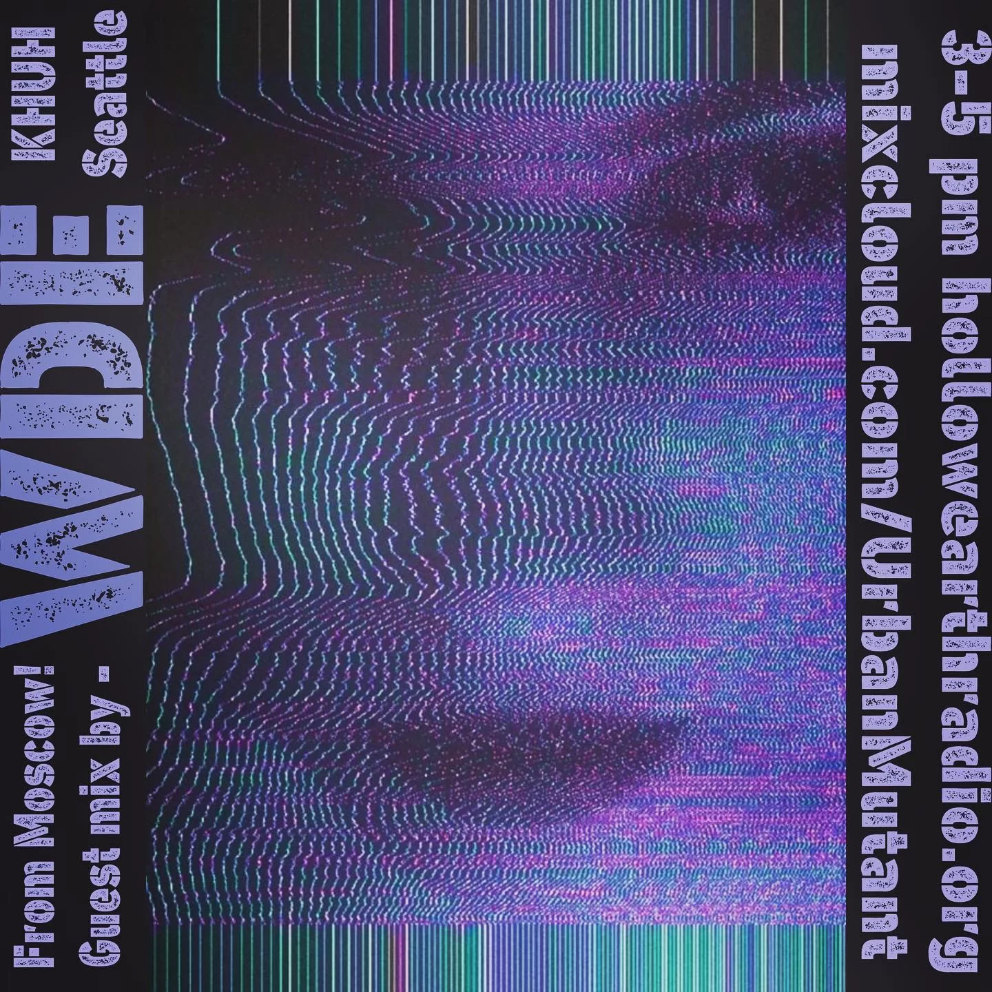 WDE on「URBANMUTANT」radio show by Hollow Earth Radio 104.7 FM Seattle